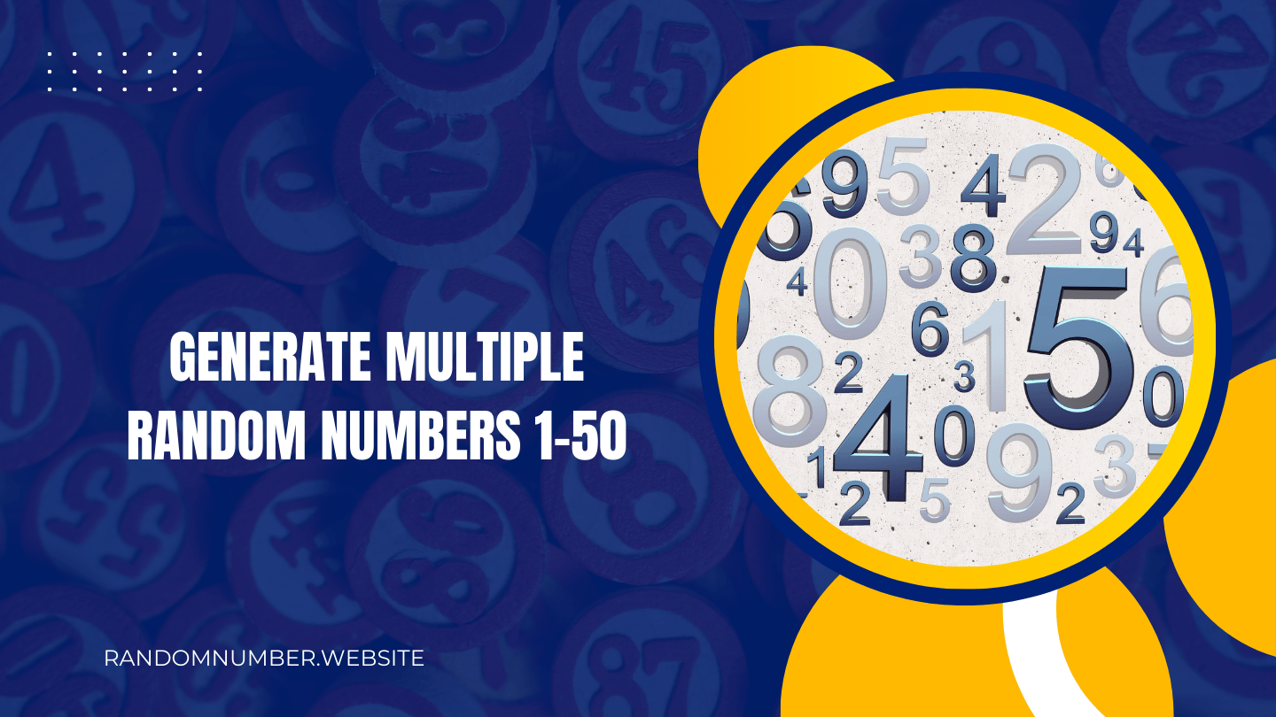 Generate Multiple Random Numbers 1-50
