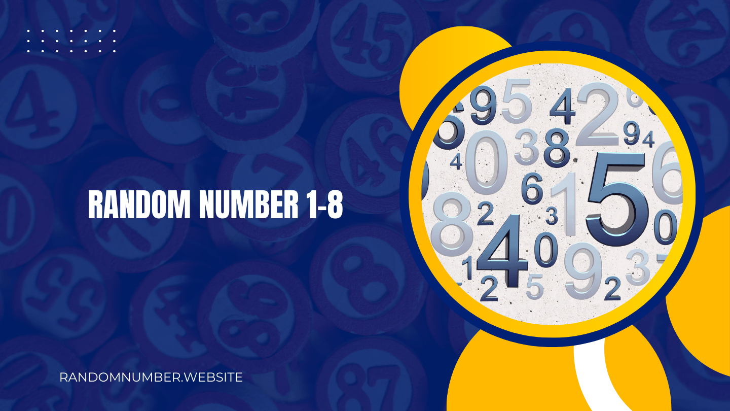 Random Number 1-8