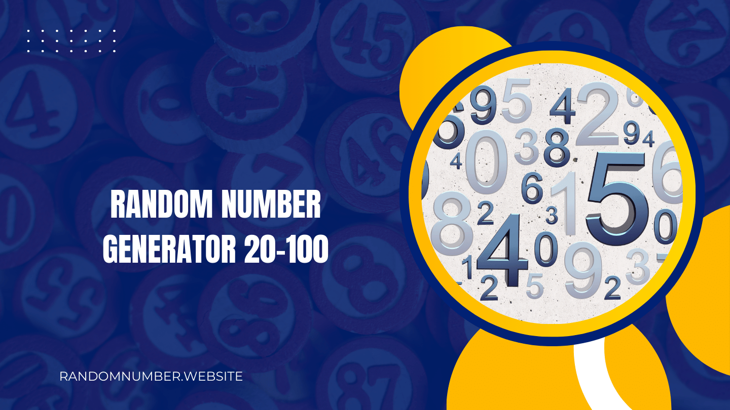 Random Number Generator 20-100