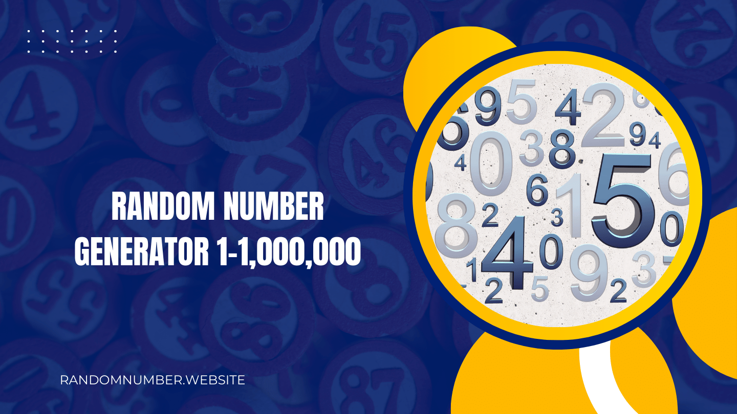 Random Number Generator 1-1,000,000